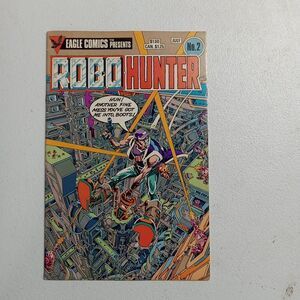 Robo Hunter #2 (1984) Eagle Comics 1st Print Comic Book